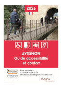 Avignon : Guide accessibilité et confort